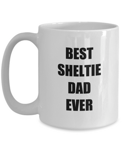 Sheltie Dad Mug Dog Lover Funny Gift Idea for Novelty Gag Coffee Tea Cup-Coffee Mug