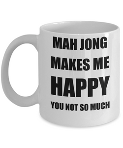 Mah Jong Mug Lover Fan Funny Gift Idea Hobby Novelty Gag Coffee Tea Cup Makes Me Happy-Coffee Mug