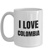 Load image into Gallery viewer, I Love Colombia Mug Funny Gift Idea Novelty Gag Coffee Tea Cup-Coffee Mug