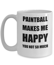 Load image into Gallery viewer, Paintball Mug Lover Fan Funny Gift Idea Hobby Novelty Gag Coffee Tea Cup Makes Me Happy-Coffee Mug