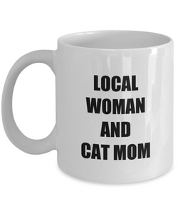 Local Woman Cat Mug Funny Gift Idea for Novelty Gag Coffee Tea Cup-[style]