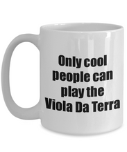 Load image into Gallery viewer, Viola Da Terra Player Mug Musician Funny Gift Idea Gag Coffee Tea Cup-Coffee Mug