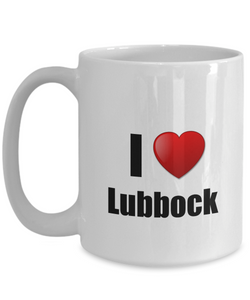 Lubbock Mug I Love City Lover Pride Funny Gift Idea for Novelty Gag Coffee Tea Cup-Coffee Mug
