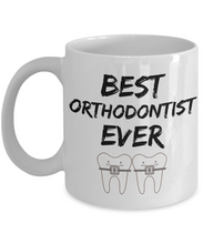 Load image into Gallery viewer, Orthodontist Mug - Best Orthodontist Ever - Funny Gift for Ortodontist-Coffee Mug