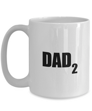 Load image into Gallery viewer, Dad X2 Mug Funny Gift Idea for Novelty Gag Coffee Tea Cup-Coffee Mug
