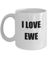 Load image into Gallery viewer, I Love Ewe Mug Funny Gift Idea Novelty Gag Coffee Tea Cup-Coffee Mug