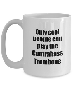Contrabass Trombone Player Mug Musician Funny Gift Idea Gag Coffee Tea Cup-Coffee Mug