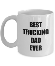 Load image into Gallery viewer, Best Trucking Dad Ever Mug Funny Gift Idea for Novelty Gag Coffee Tea Cup-[style]