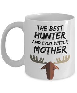 Hunter Mom Mug - Best Moose Hunter Mother Ever - Funny Gift for Deer Hunter Mama-Coffee Mug