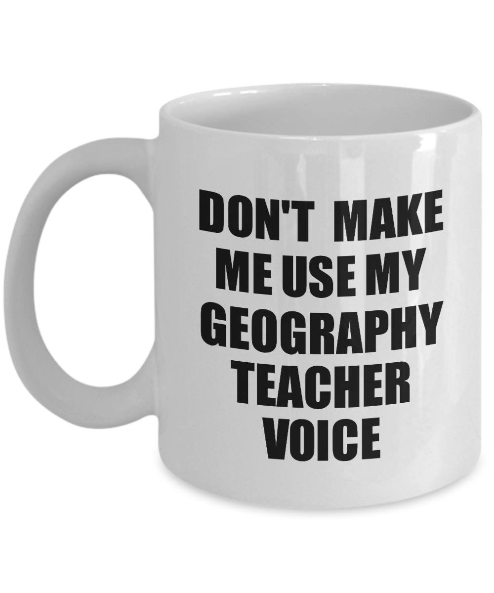 Geography Teacher Mug Coworker Gift Idea Funny Gag For Job Coffee Tea Cup Voice-Coffee Mug