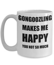 Load image into Gallery viewer, Gongoozling Mug Lover Fan Funny Gift Idea Hobby Novelty Gag Coffee Tea Cup Makes Me Happy-Coffee Mug