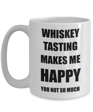 Load image into Gallery viewer, Whiskey Tasting Mug Lover Fan Funny Gift Idea Hobby Novelty Gag Coffee Tea Cup Makes Me Happy-Coffee Mug