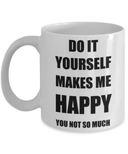 Load image into Gallery viewer, Do It Yourself Mug Lover Fan Funny Gift Idea Hobby Novelty Gag Coffee Tea Cup-Coffee Mug