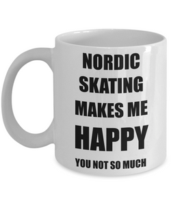 Nordic Skating Mug Lover Fan Funny Gift Idea Hobby Novelty Gag Coffee Tea Cup Makes Me Happy-Coffee Mug