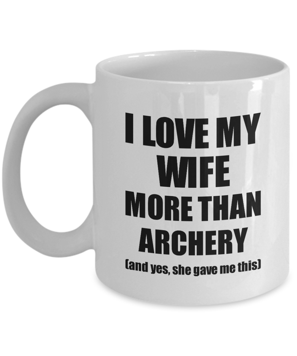 Archery Husband Mug Funny Valentine Gift Idea For My Hubby Lover From Wife Coffee Tea Cup-Coffee Mug