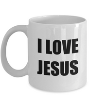 Load image into Gallery viewer, I Love Jesus Mug Funny Gift Idea Novelty Gag Coffee Tea Cup-Coffee Mug