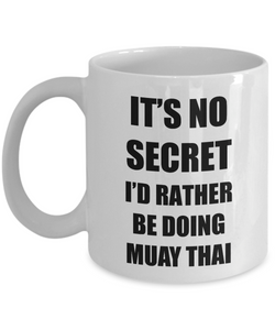 Muay Thai Mug Sport Fan Lover Funny Gift Idea Novelty Gag Coffee Tea Cup-Coffee Mug