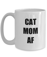 Load image into Gallery viewer, Cat Mom Af Mug Funny Gift Idea for Novelty Gag Coffee Tea Cup-[style]