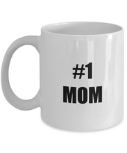 Load image into Gallery viewer, No 1 Mom Mug Funny Gift Idea for Novelty Gag Coffee Tea Cup-Coffee Mug