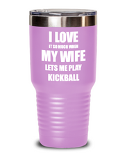 Load image into Gallery viewer, Funny Kickball Tumbler Gift Idea For Husband I Love It When My Wife Lets Me Sport Lover Joke Insulated Cup With Lid-Tumbler