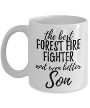 Load image into Gallery viewer, Forest Fire Fighter Son Funny Gift Idea for Child Coffee Mug The Best And Even Better Tea Cup-Coffee Mug