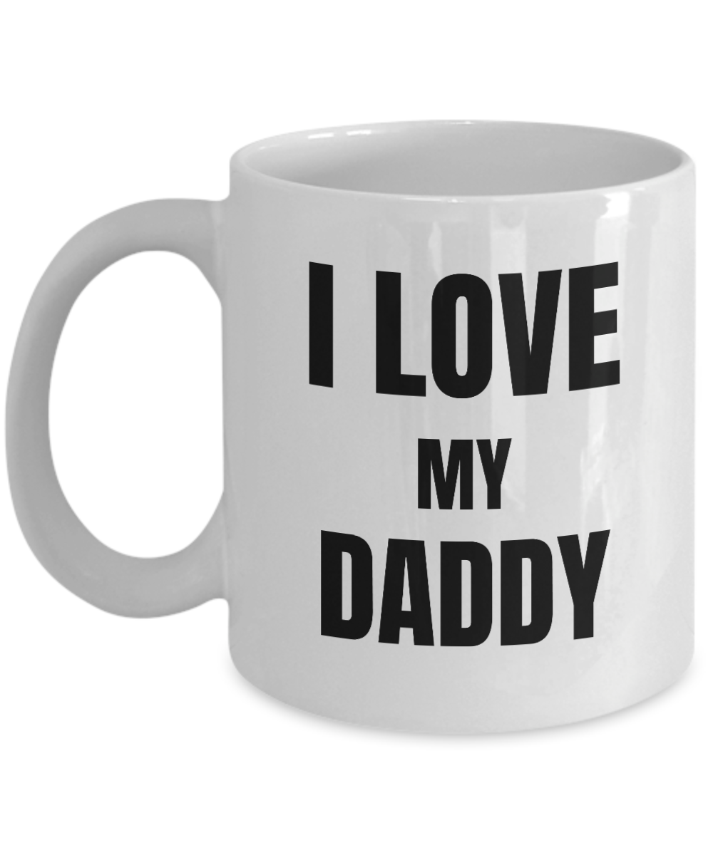 2t I Love Daddy Mug Funny Gift Idea Novelty Gag Coffee Tea Cup-Coffee Mug