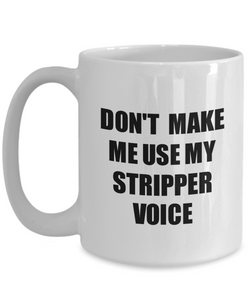 Stripper Mug Coworker Gift Idea Funny Gag For Job Coffee Tea Cup Voice-Coffee Mug