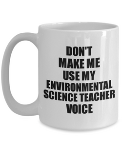 Environmental Science Teacher Mug Coworker Gift Idea Funny Gag For Job Coffee Tea Cup Voice-Coffee Mug