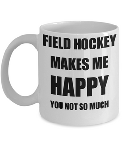 Field Hockey Mug Lover Fan Funny Gift Idea Hobby Novelty Gag Coffee Tea Cup-Coffee Mug