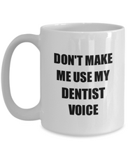 Load image into Gallery viewer, Dentist Mug Coworker Gift Idea Funny Gag For Job Coffee Tea Cup-Coffee Mug