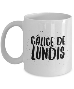Calice de Lundis Mug Quebec Swear In French Expression Funny Gift Idea for Novelty Gag Coffee Tea Cup-Coffee Mug