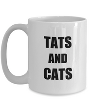 Load image into Gallery viewer, Tats And Cats Mug Tattoos Lover Funny Gift Idea for Novelty Gag Coffee Tea Cup-[style]
