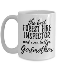 Load image into Gallery viewer, Forest Fire Inspector Godmother Funny Gift Idea for Godparent Coffee Mug The Best And Even Better Tea Cup-Coffee Mug
