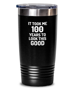 100th Birthday Tumbler 100 Year Old Anniversary Bday Funny Gift Idea for Novelty Gag Coffee Tea Insulated Cup With Lid-Tumbler