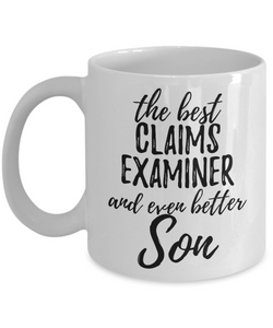 Claims Examiner Son Funny Gift Idea for Child Coffee Mug The Best And Even Better Tea Cup-Coffee Mug
