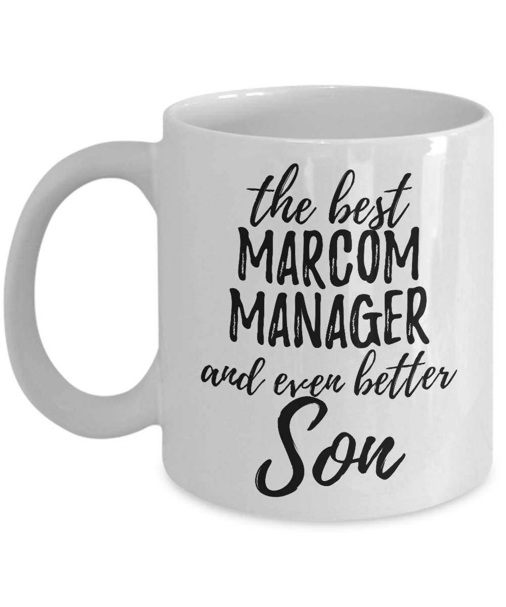 MARCOM Manager Son Funny Gift Idea for Child Coffee Mug The Best And Even Better Tea Cup-Coffee Mug