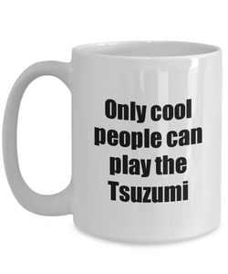Tsuzumi Player Mug Musician Funny Gift Idea Gag Coffee Tea Cup-Coffee Mug