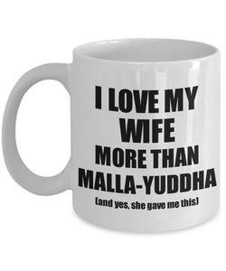 Malla-Yuddha Husband Mug Funny Valentine Gift Idea For My Hubby Lover From Wife Coffee Tea Cup-Coffee Mug
