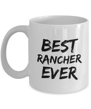 Load image into Gallery viewer, Rancher Mug Ranch Owner Best Ever Funny Gift for Coworkers Novelty Gag Coffee Tea Cup-Coffee Mug
