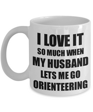Load image into Gallery viewer, Orienteering Mug Funny Gift Idea For Wife I Love It When My Husband Lets Me Novelty Gag Sport Lover Joke Coffee Tea Cup-Coffee Mug