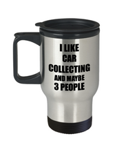 Load image into Gallery viewer, Car Collecting Travel Mug Lover I Like Funny Gift Idea For Hobby Addict Novelty Pun Insulated Lid Coffee Tea 14oz Commuter Stainless Steel-Travel Mug