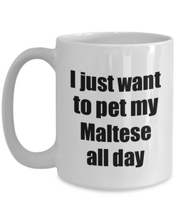 Maltese Mug Dog Lover Mom Dad Funny Gift Idea For Novelty Gag Coffee Tea Cup-Coffee Mug