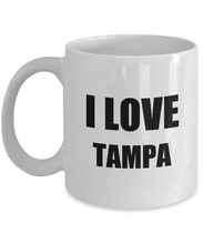 Load image into Gallery viewer, I Love Tampa Mug Funny Gift Idea Novelty Gag Coffee Tea Cup-Coffee Mug