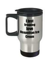 Load image into Gallery viewer, Neapolitan Ice Cream Lover Travel Mug I Just Freaking Love Funny Insulated Lid Gift Idea Coffee Tea Commuter-Travel Mug