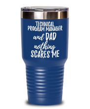 Load image into Gallery viewer, Funny Technical Program Manager Dad Tumbler Gift Idea for Father Gag Joke Nothing Scares Me Coffee Tea Insulated Cup With Lid-Tumbler