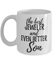 Load image into Gallery viewer, Jeweler Son Funny Gift Idea for Child Coffee Mug The Best And Even Better Tea Cup-Coffee Mug