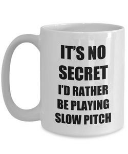 Slow Pitch Mug Sport Fan Lover Funny Gift Idea Novelty Gag Coffee Tea Cup-Coffee Mug