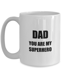 My Superhero Dad Mug Funny Gift Idea for Novelty Gag Coffee Tea Cup-Coffee Mug