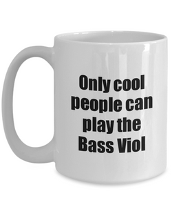 Bass Viol Player Mug Musician Funny Gift Idea Gag Coffee Tea Cup-Coffee Mug