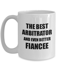 Load image into Gallery viewer, Arbitrator Fiancee Mug Funny Gift Idea for Her Betrothed Gag Inspiring Joke The Best And Even Better Coffee Tea Cup-Coffee Mug